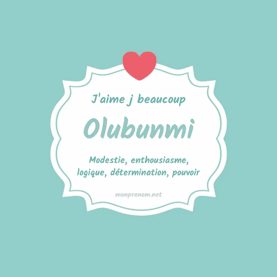 J'aime beaucoup Olubunmi