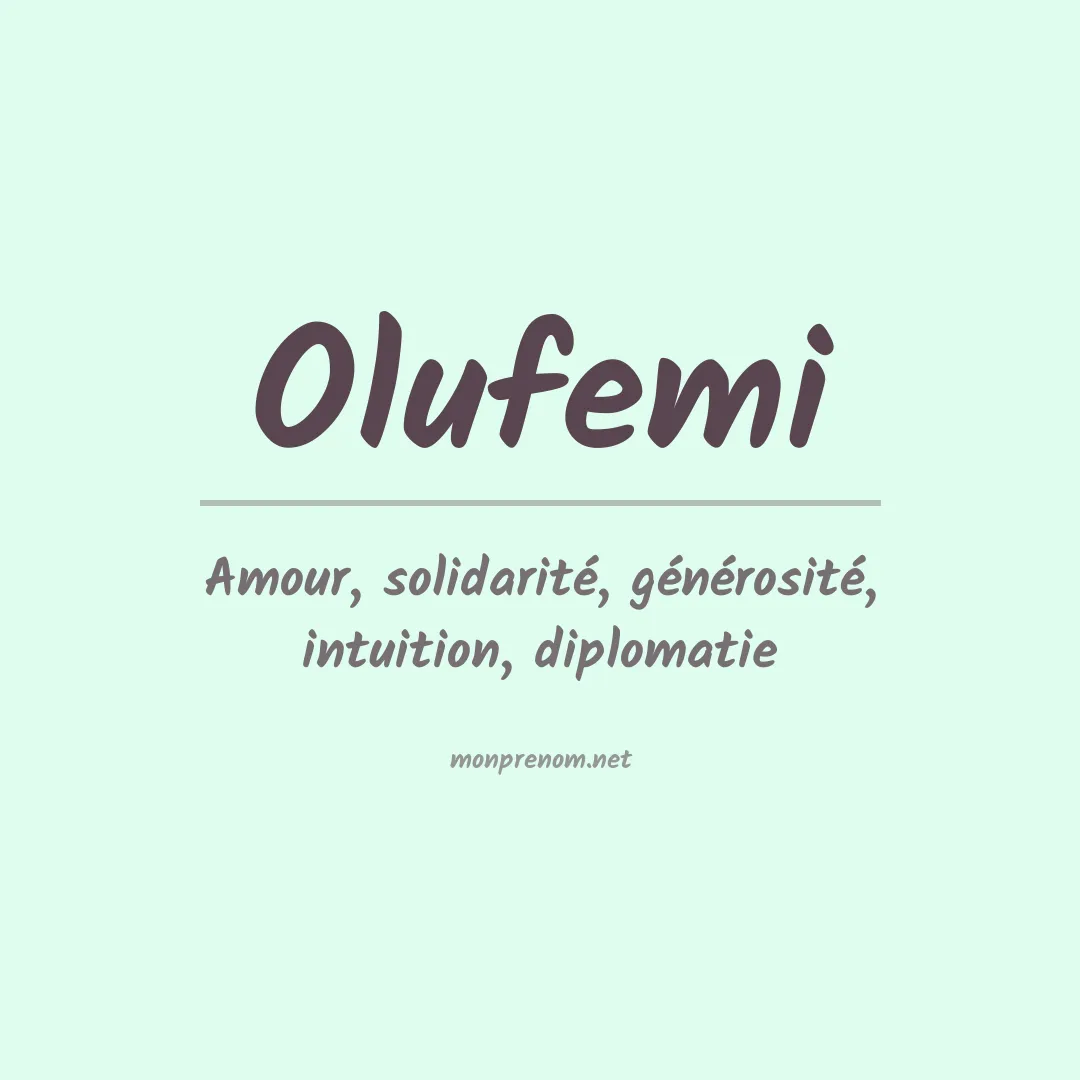Signification du prénom Olufemi