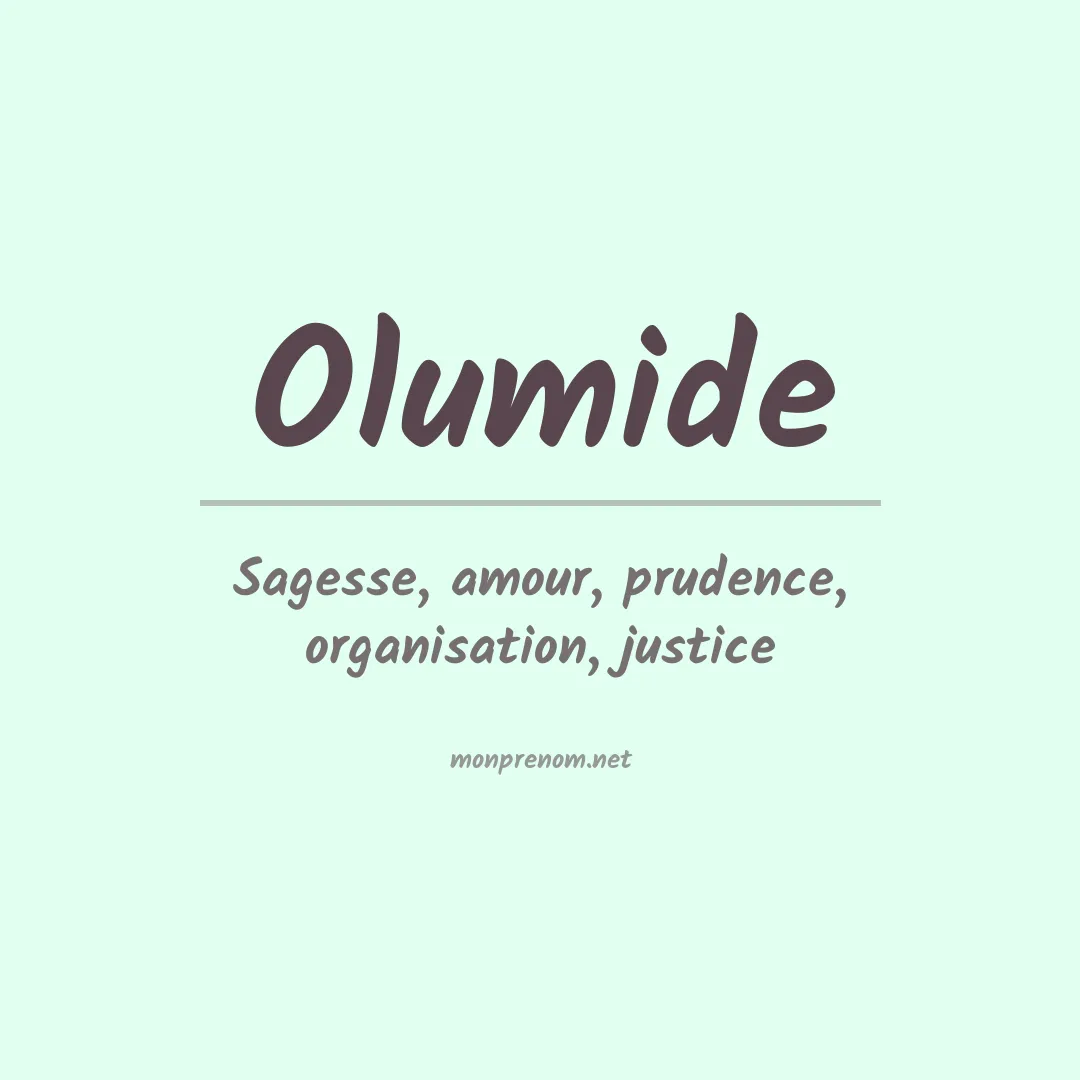 Signification du prénom Olumide