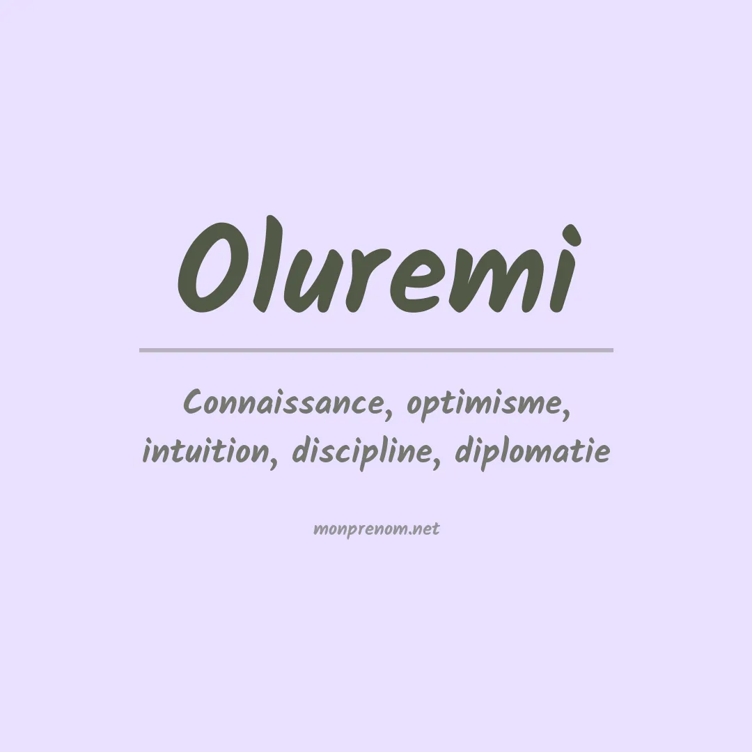 Signification du prénom Oluremi