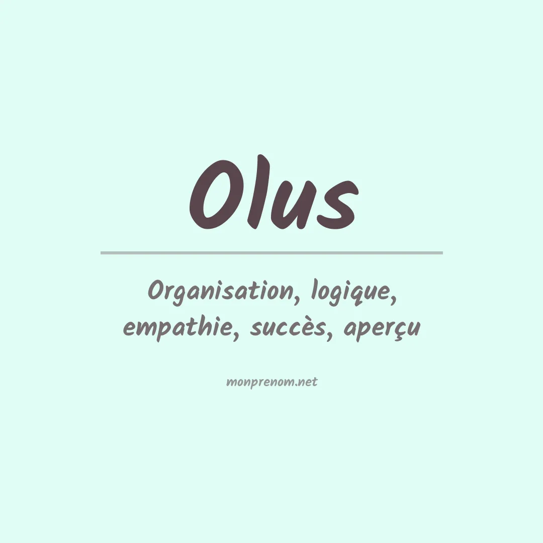 Signification du prénom Olus