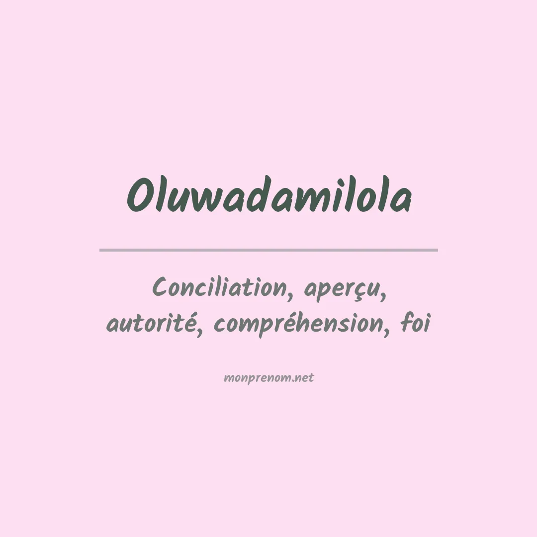 Signification du prénom Oluwadamilola