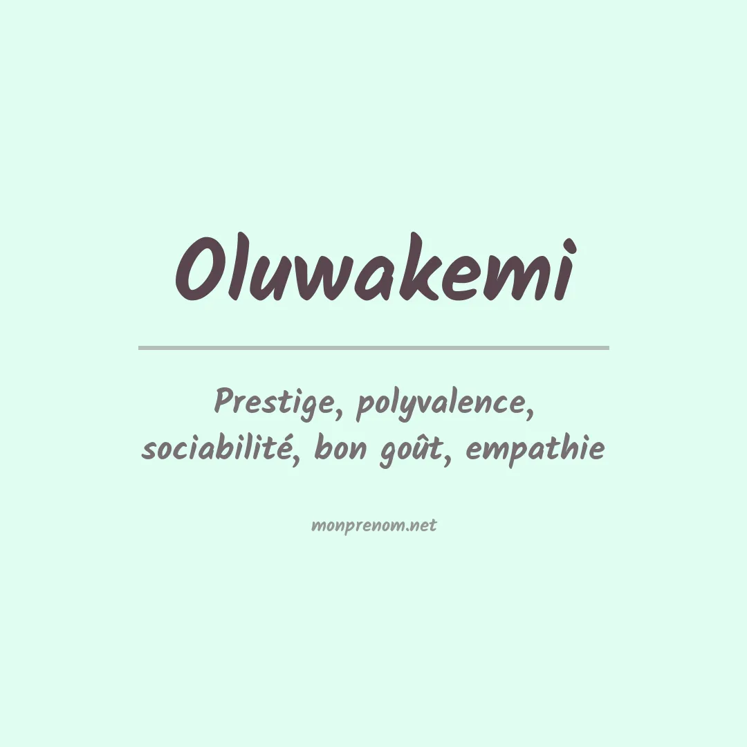 Signification du prénom Oluwakemi