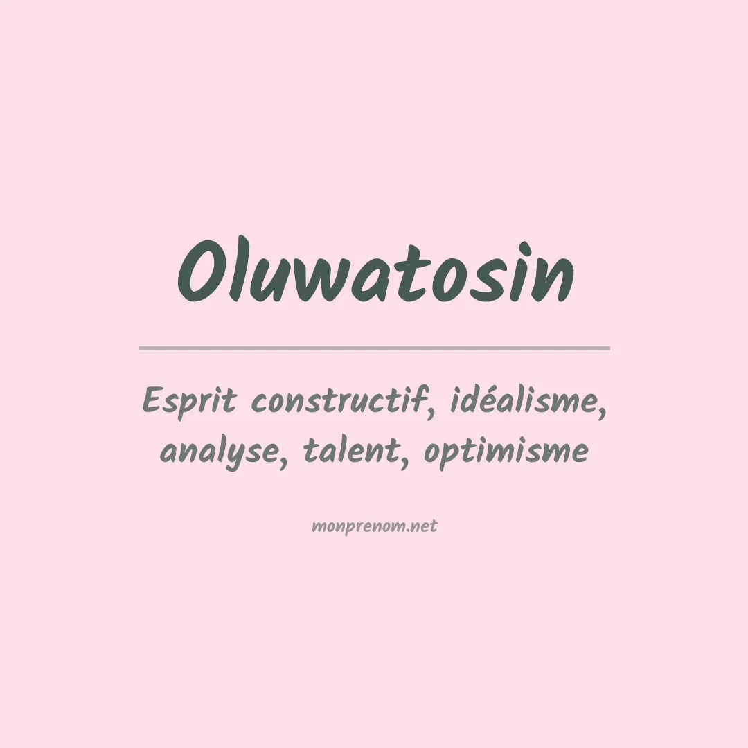 Signification du prénom Oluwatosin