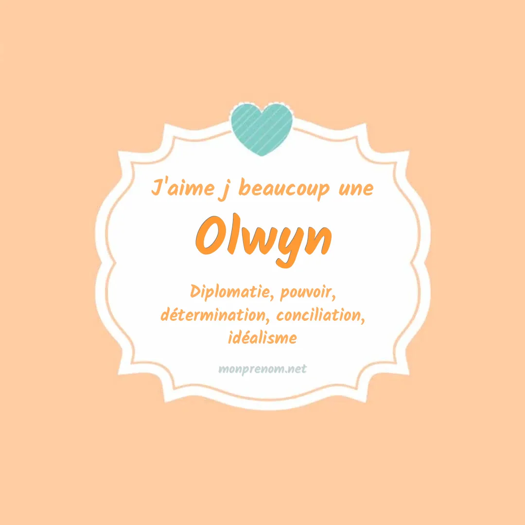 J'aime beaucoup Olwyn