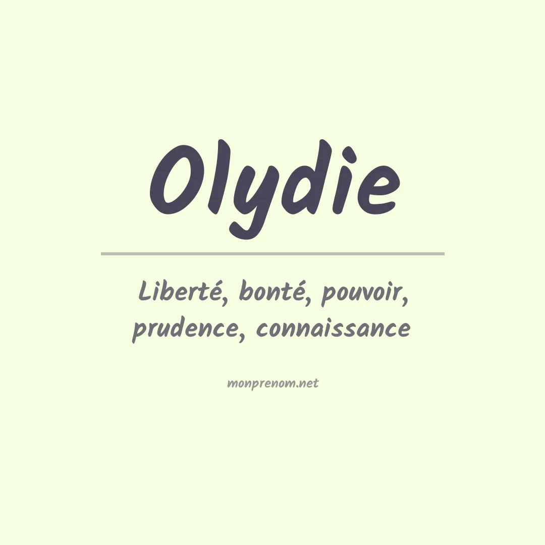 Signification du prénom Olydie