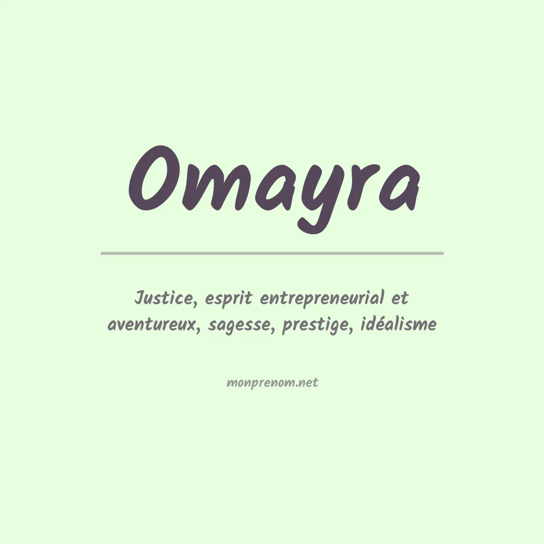 Signification du prénom Omayra