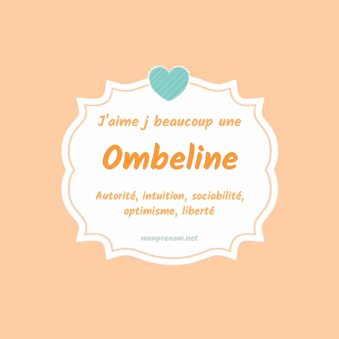 J'aime beaucoup Ombeline