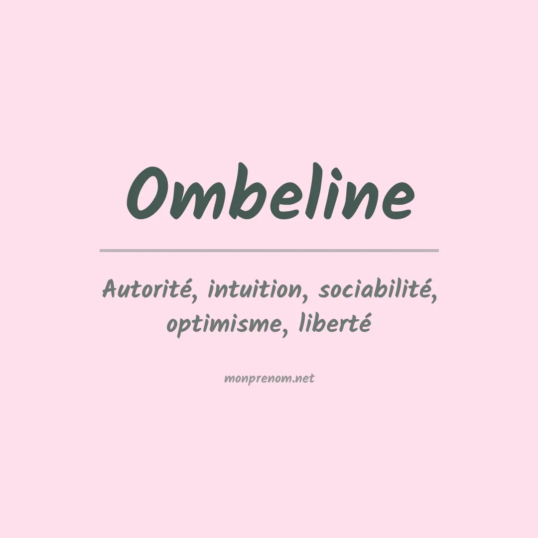 Signification du prénom Ombeline
