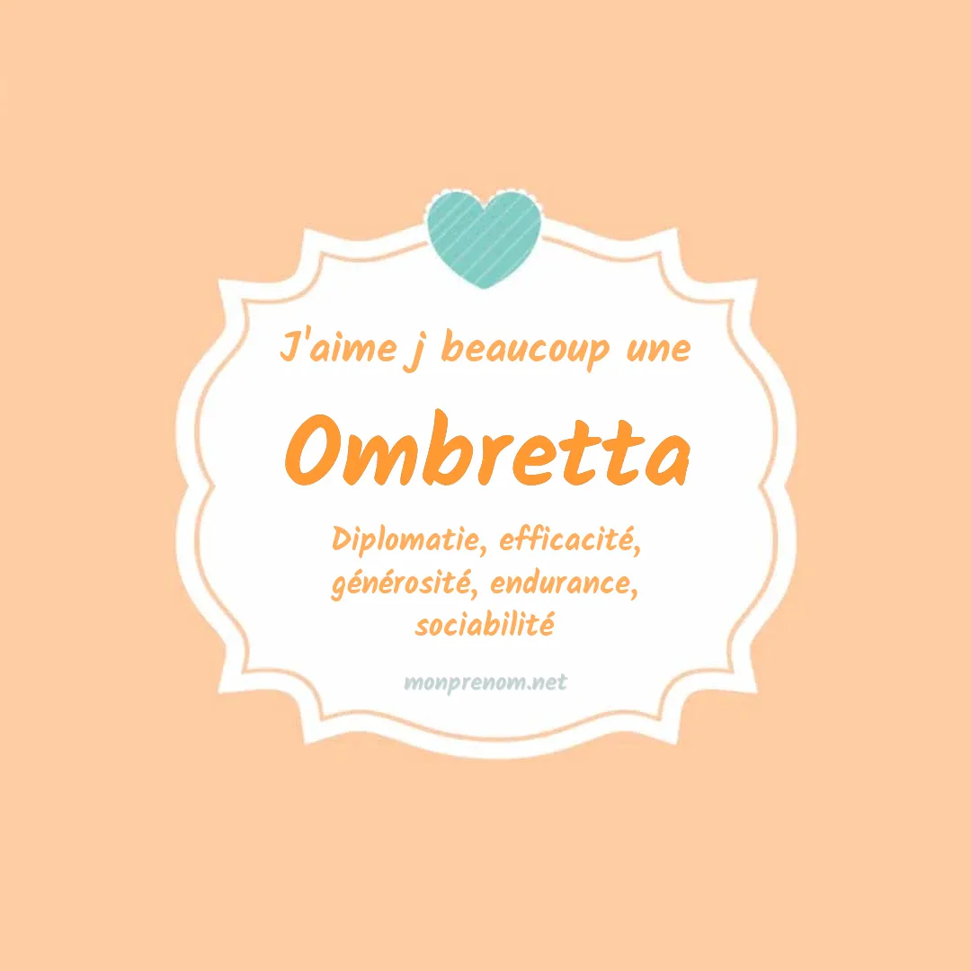 J'aime beaucoup Ombretta