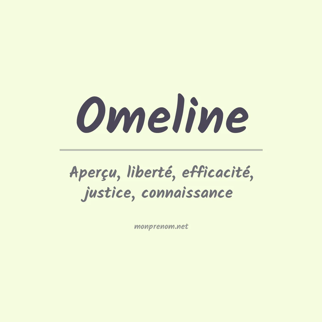 Signification du prénom Omeline
