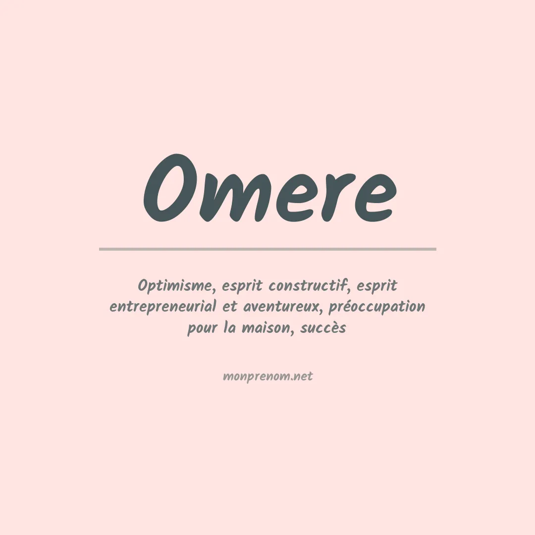 Signification du prénom Omere