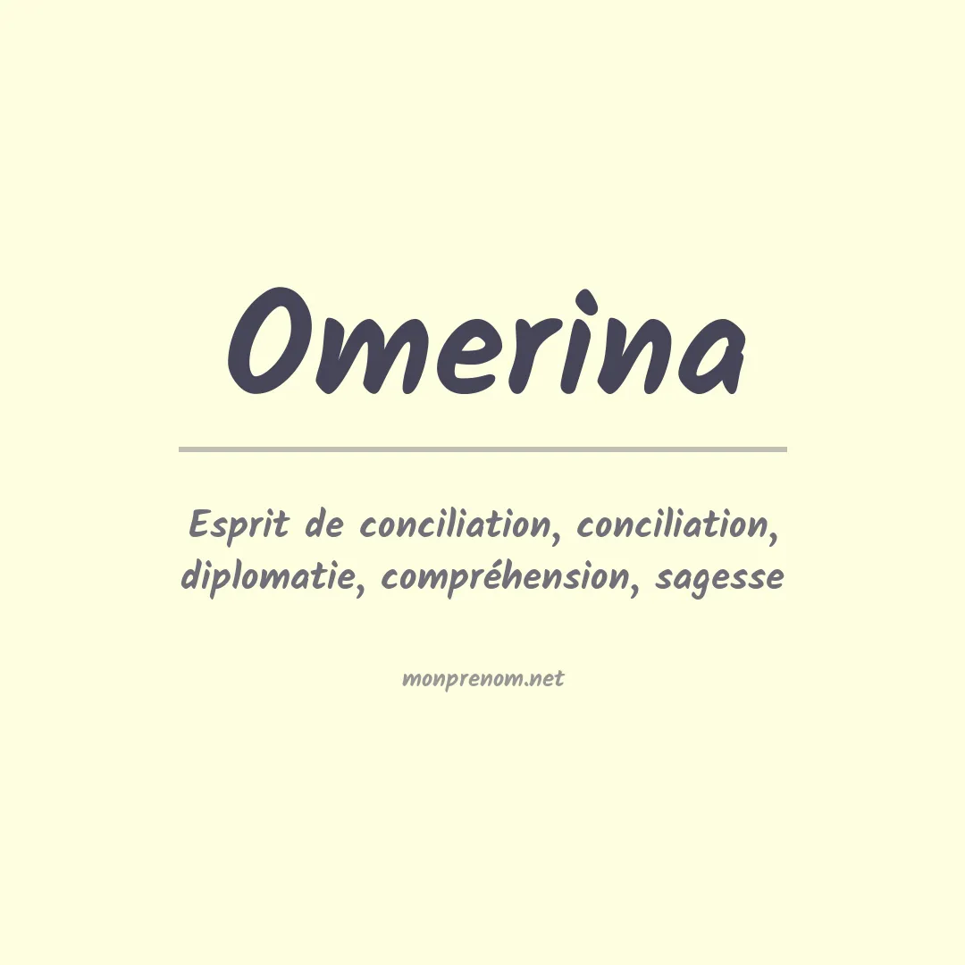Signification du prénom Omerina