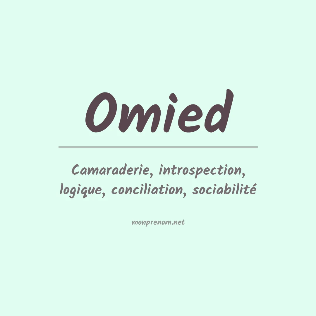 Signification du prénom Omied