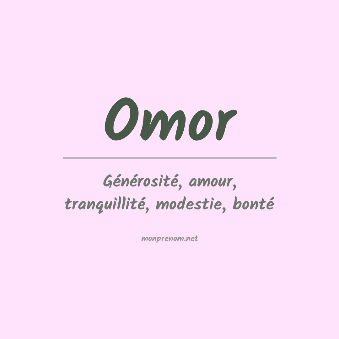 Signification du prénom Omor