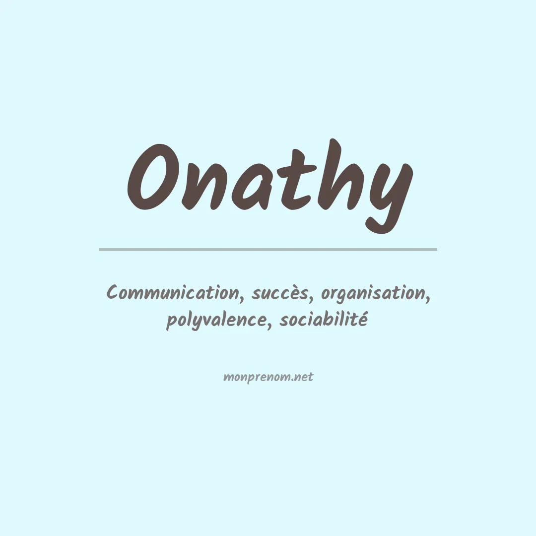 Signification du prénom Onathy