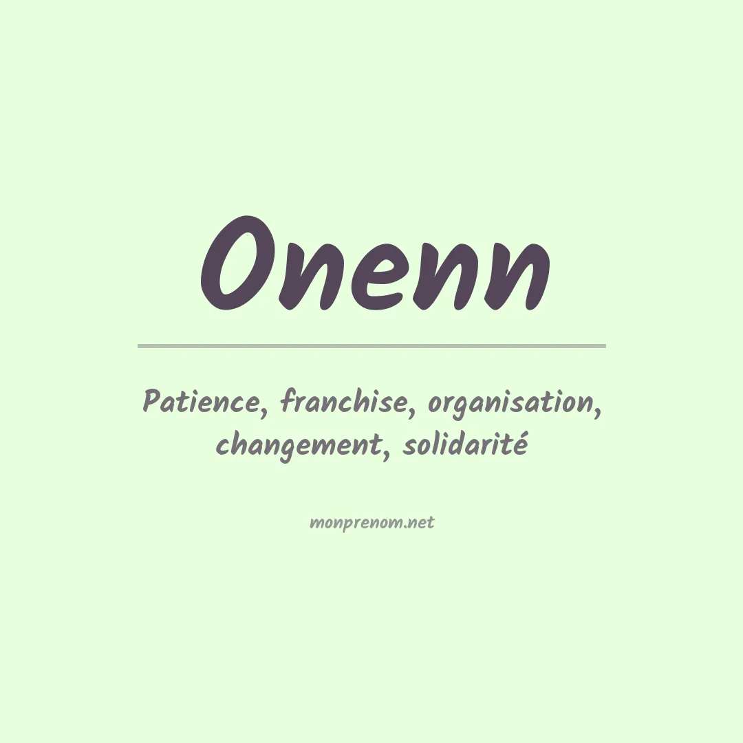 Signification du prénom Onenn