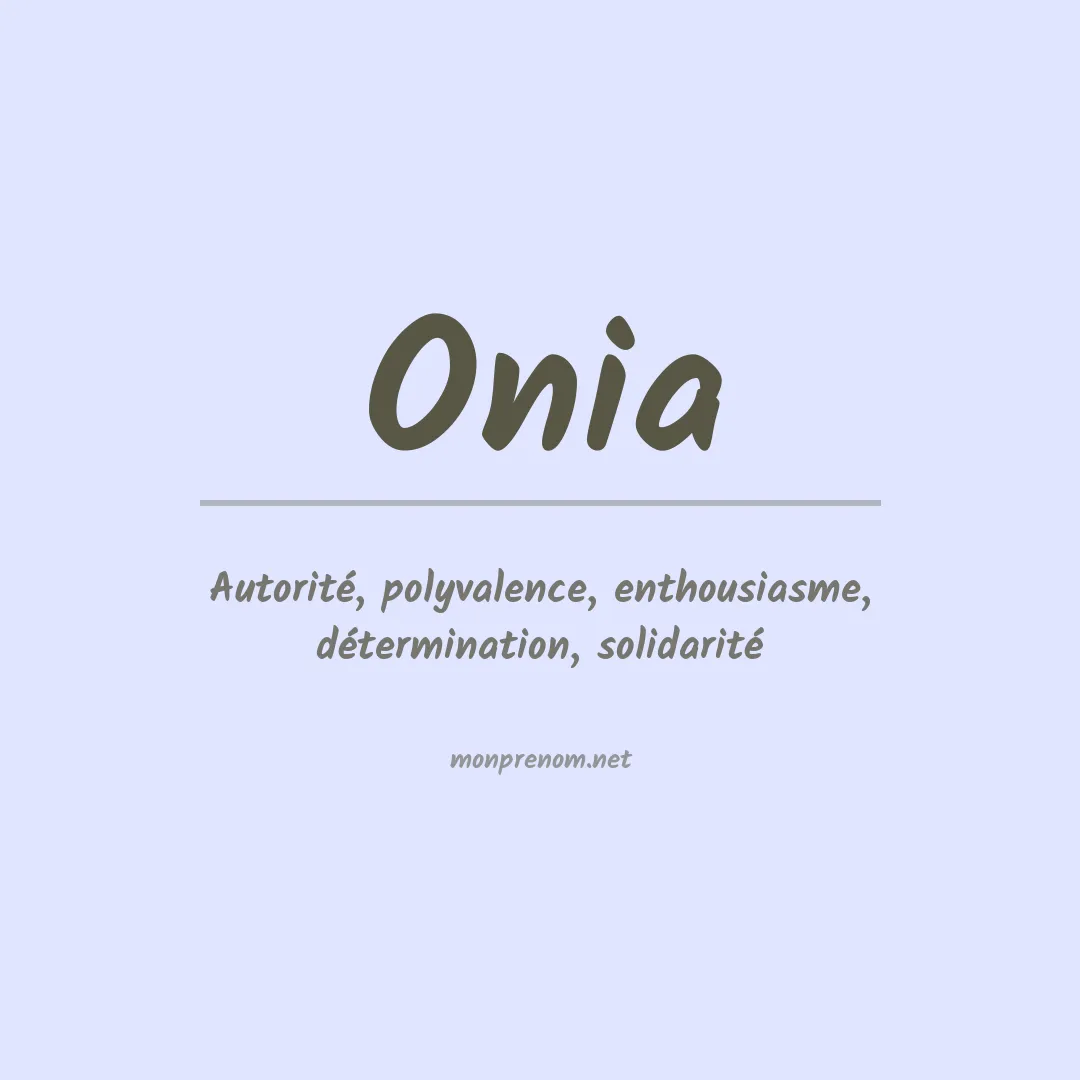 Signification du prénom Onia
