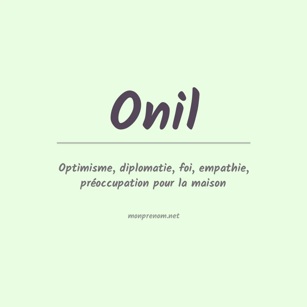 Signification du prénom Onil