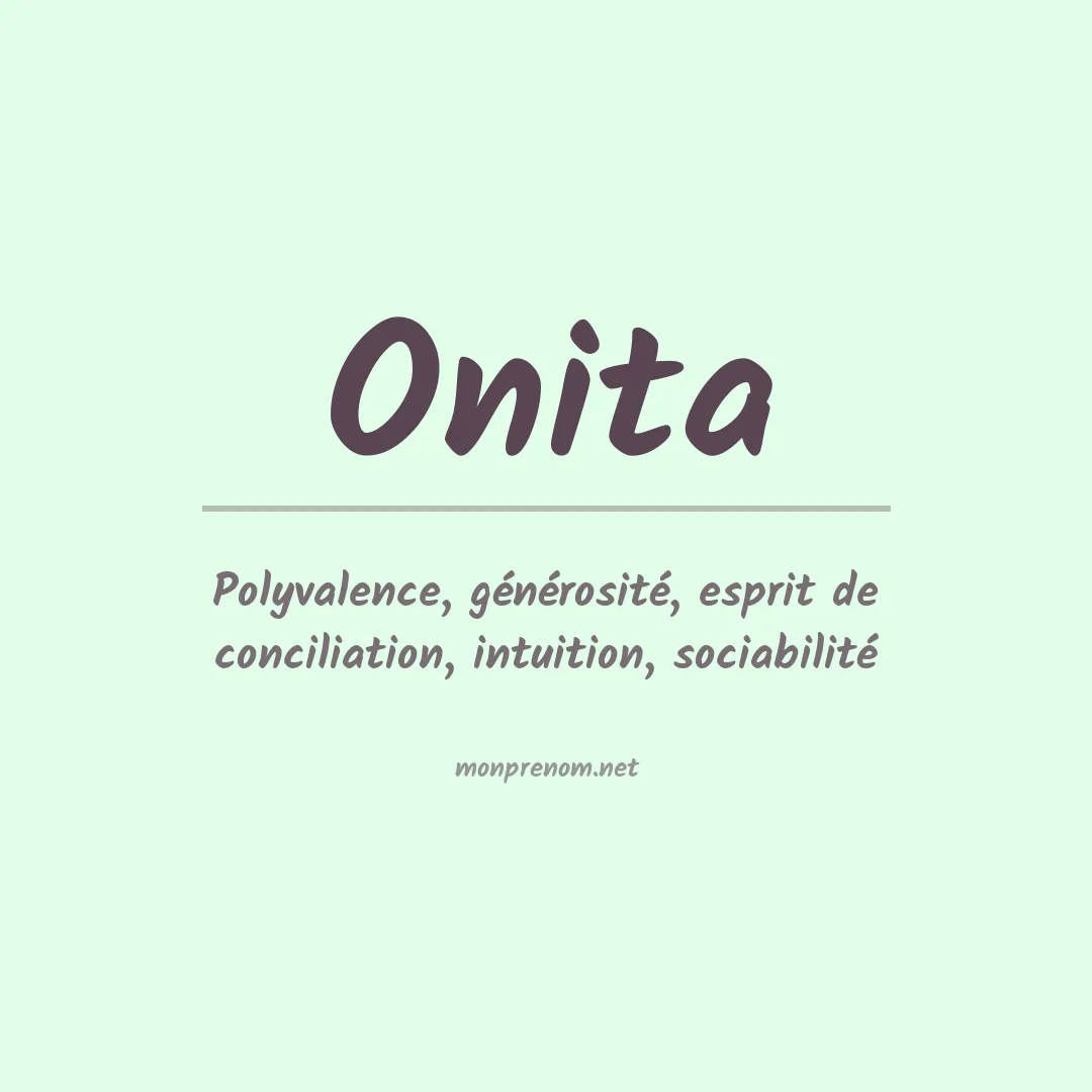 Signification du prénom Onita