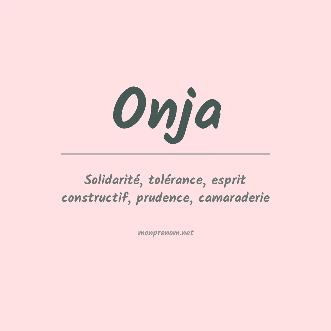 Signification du prénom Onja
