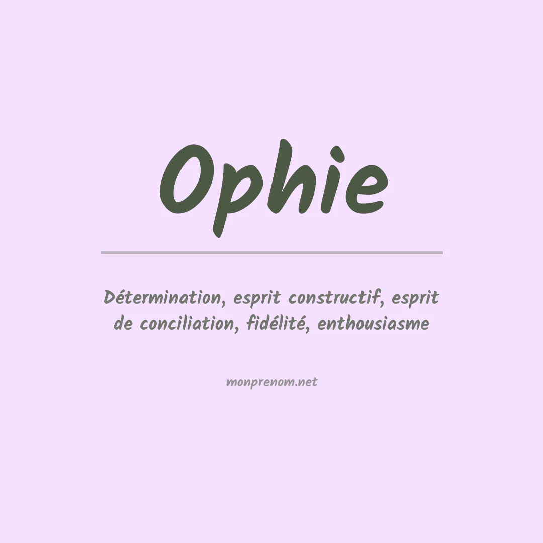 Signification du prénom Ophie