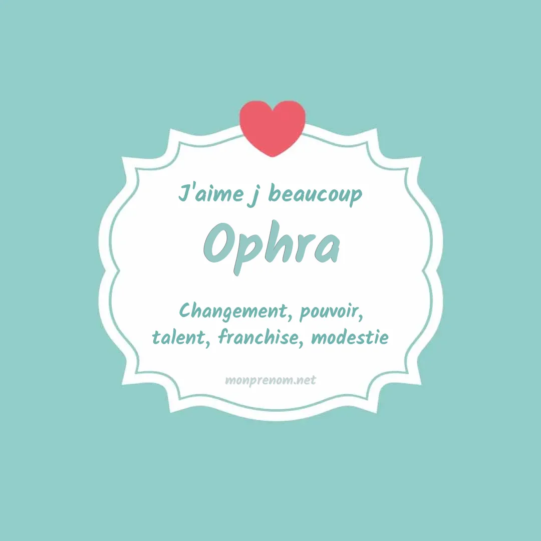 J'aime beaucoup Ophra