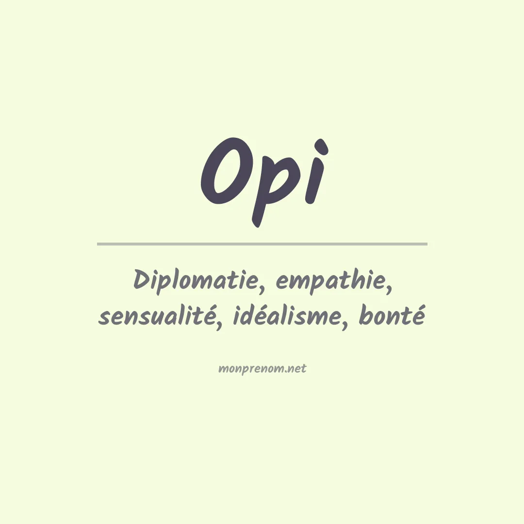 Signification du prénom Opi