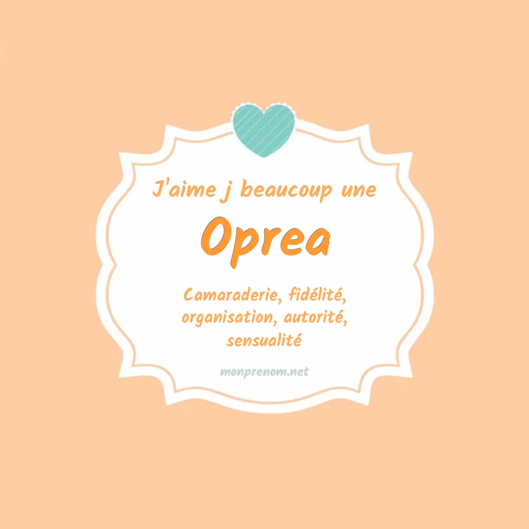 J'aime beaucoup Oprea