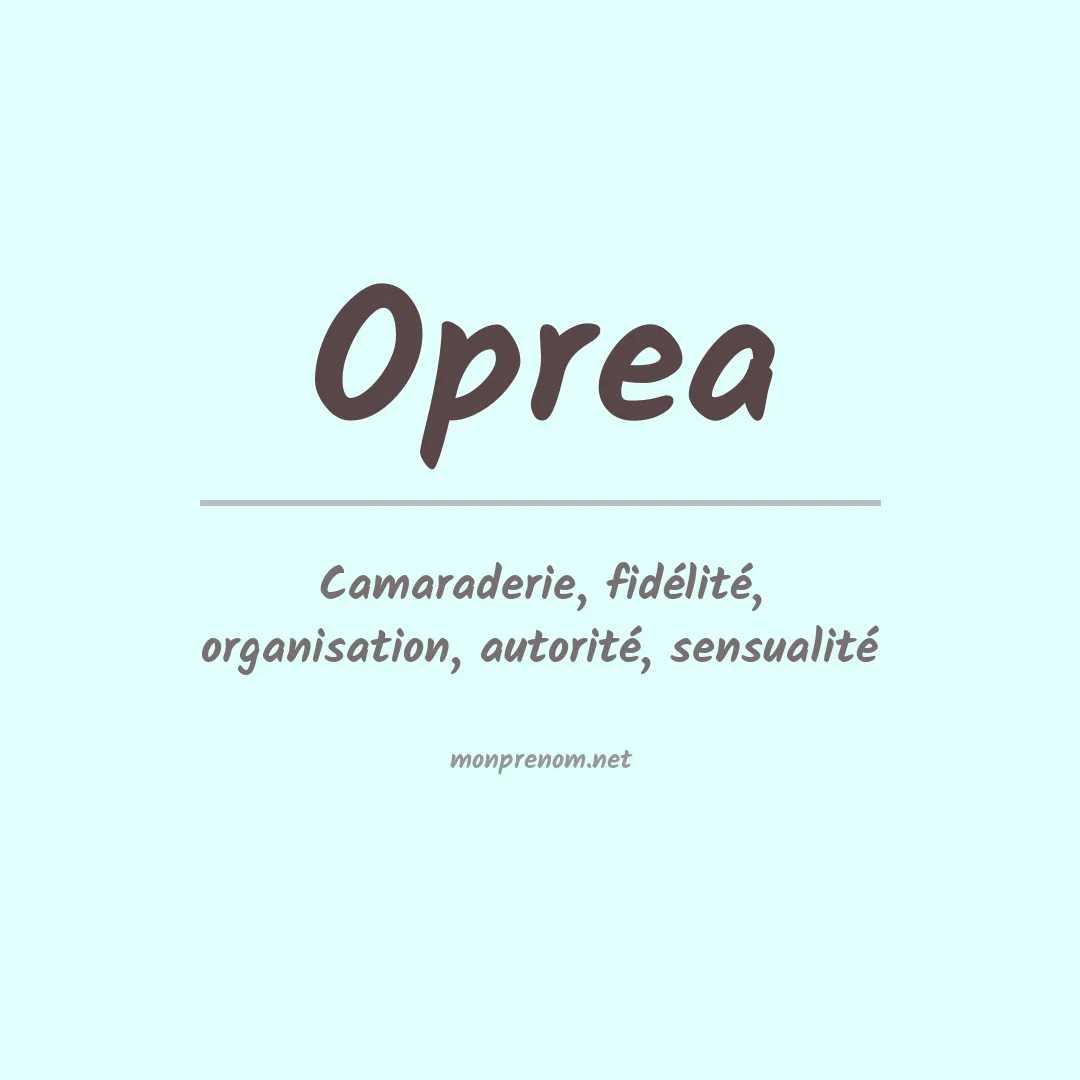 Signification du prénom Oprea