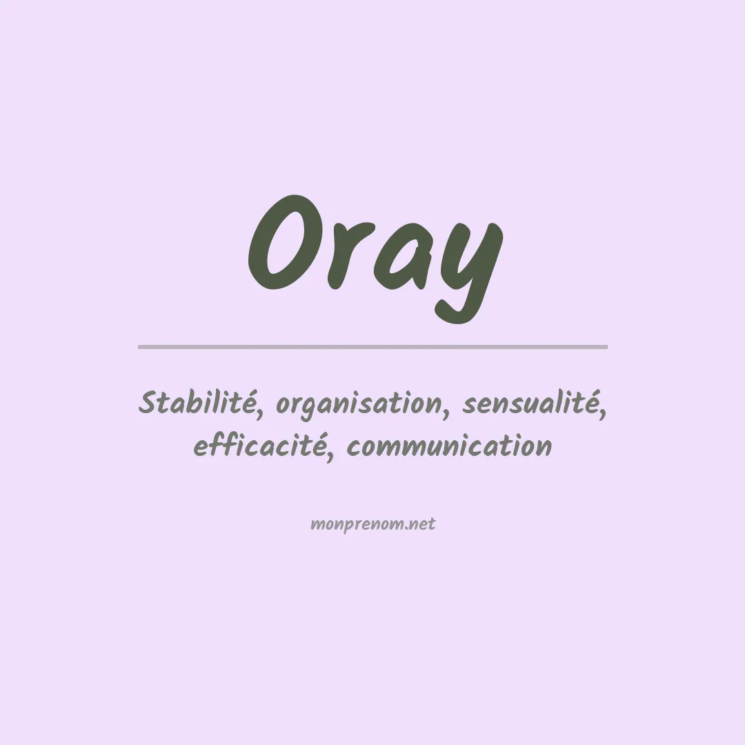 Signification du prénom Oray