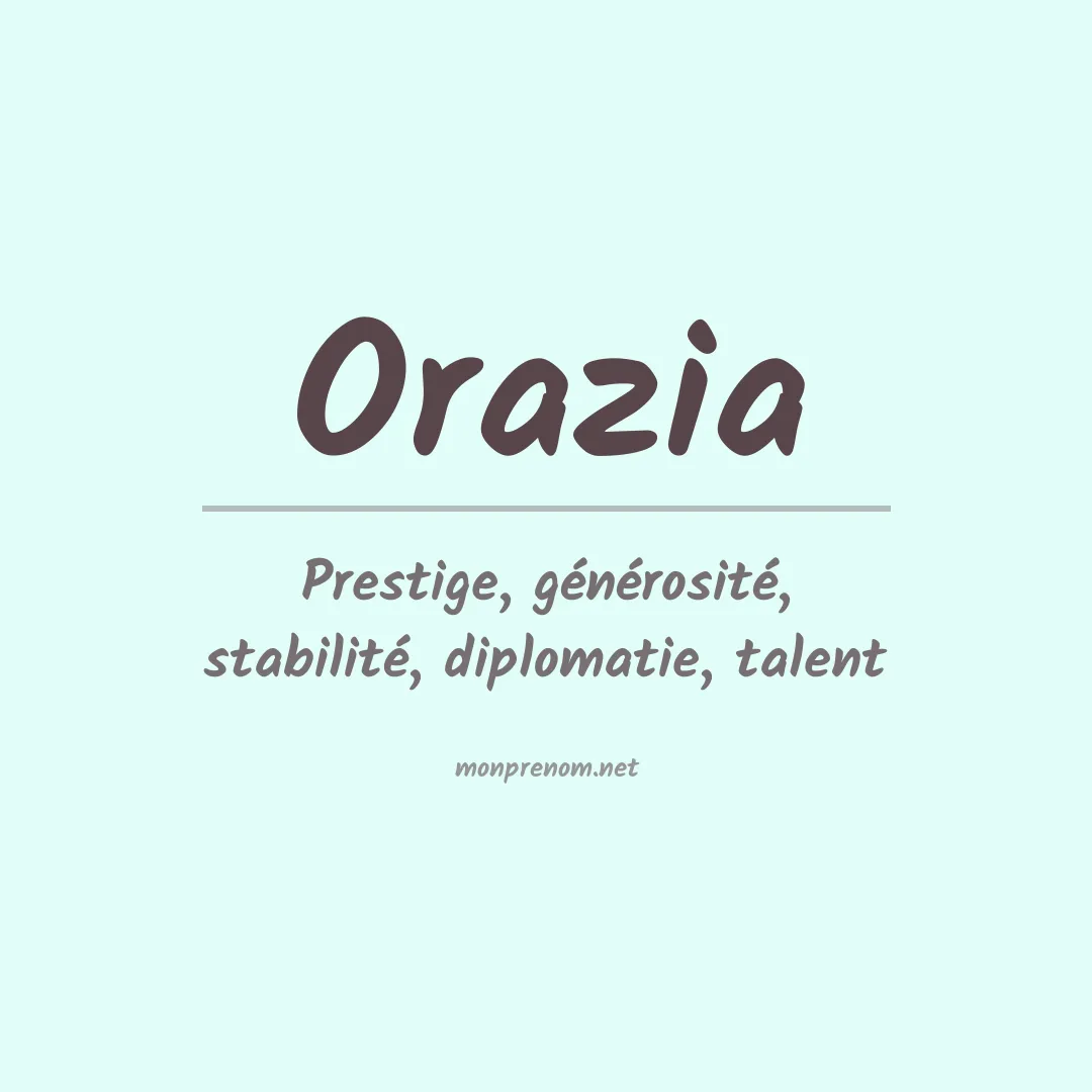 Signification du prénom Orazia