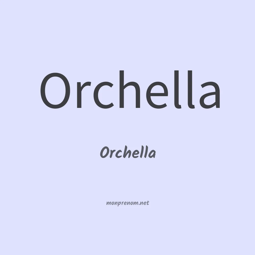 Orchella en chinois