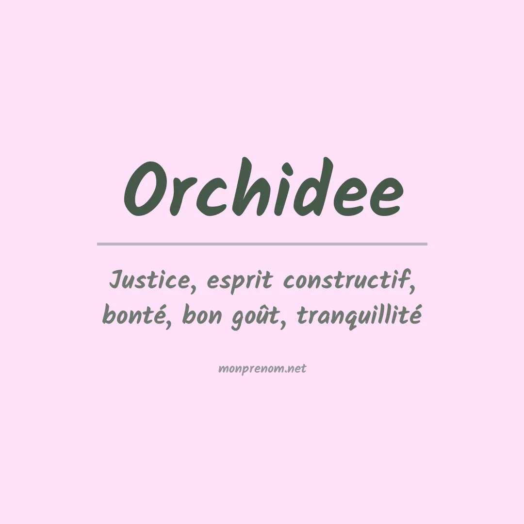Prénom Orchidee