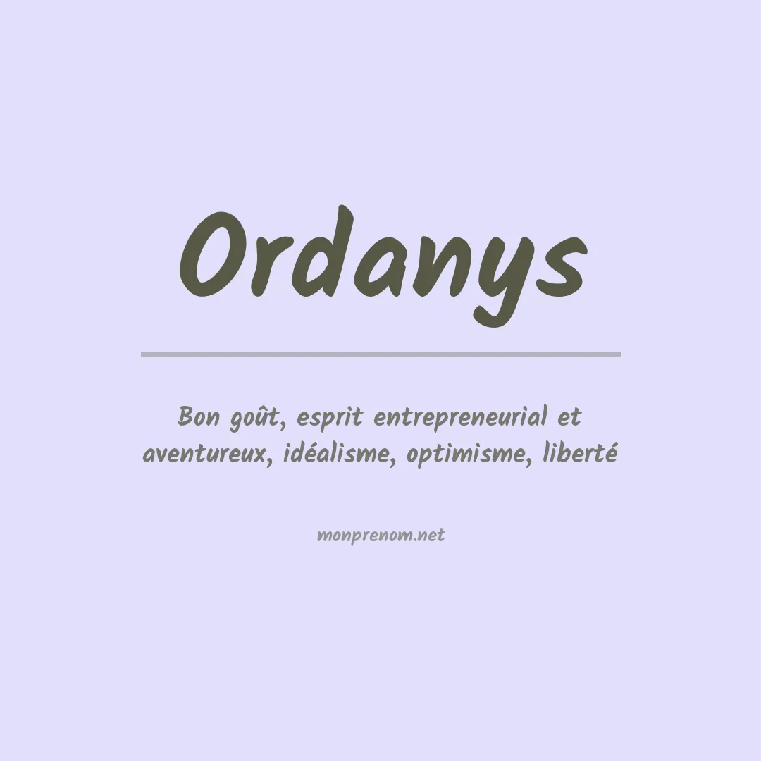 Signification du prénom Ordanys
