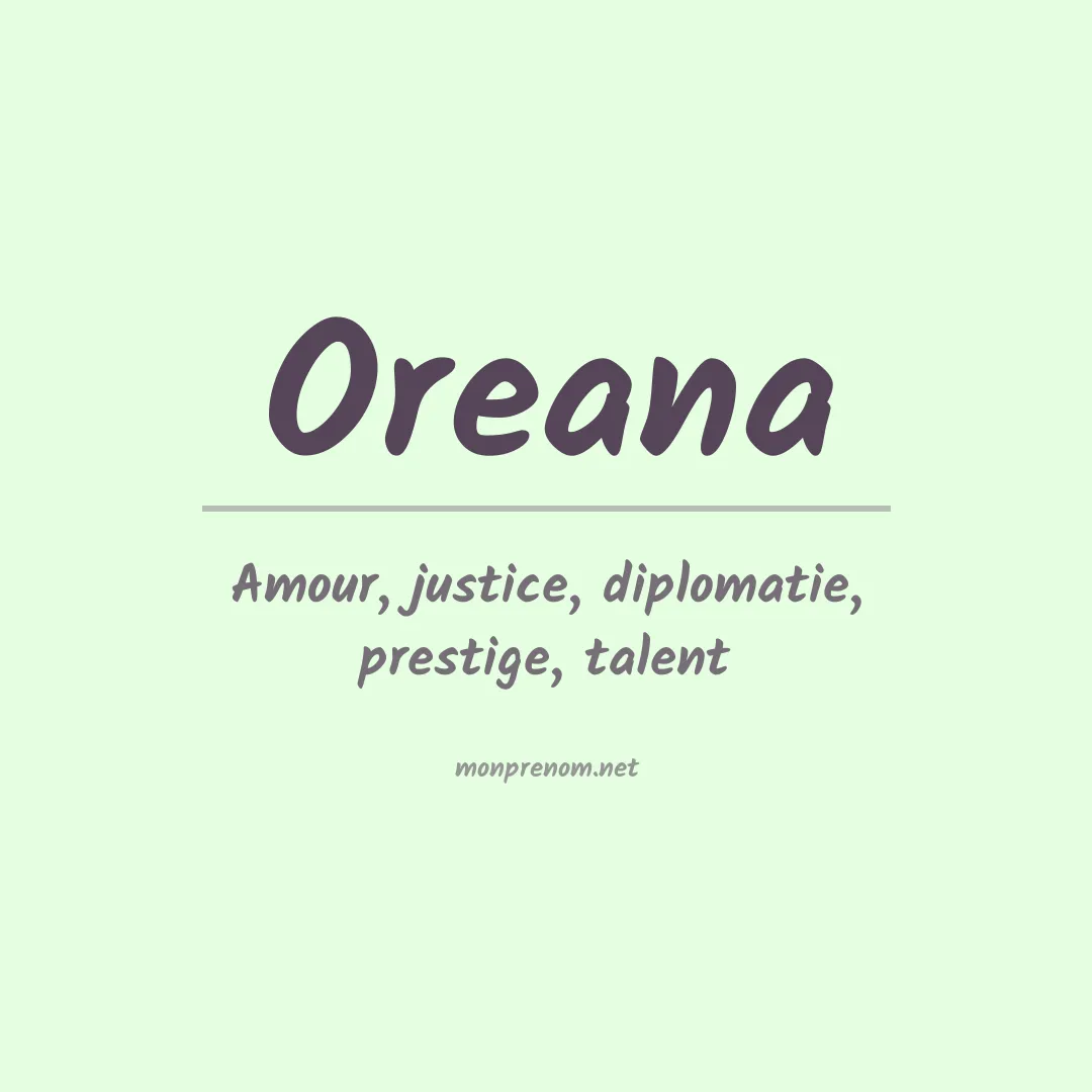 Signification du prénom Oreana