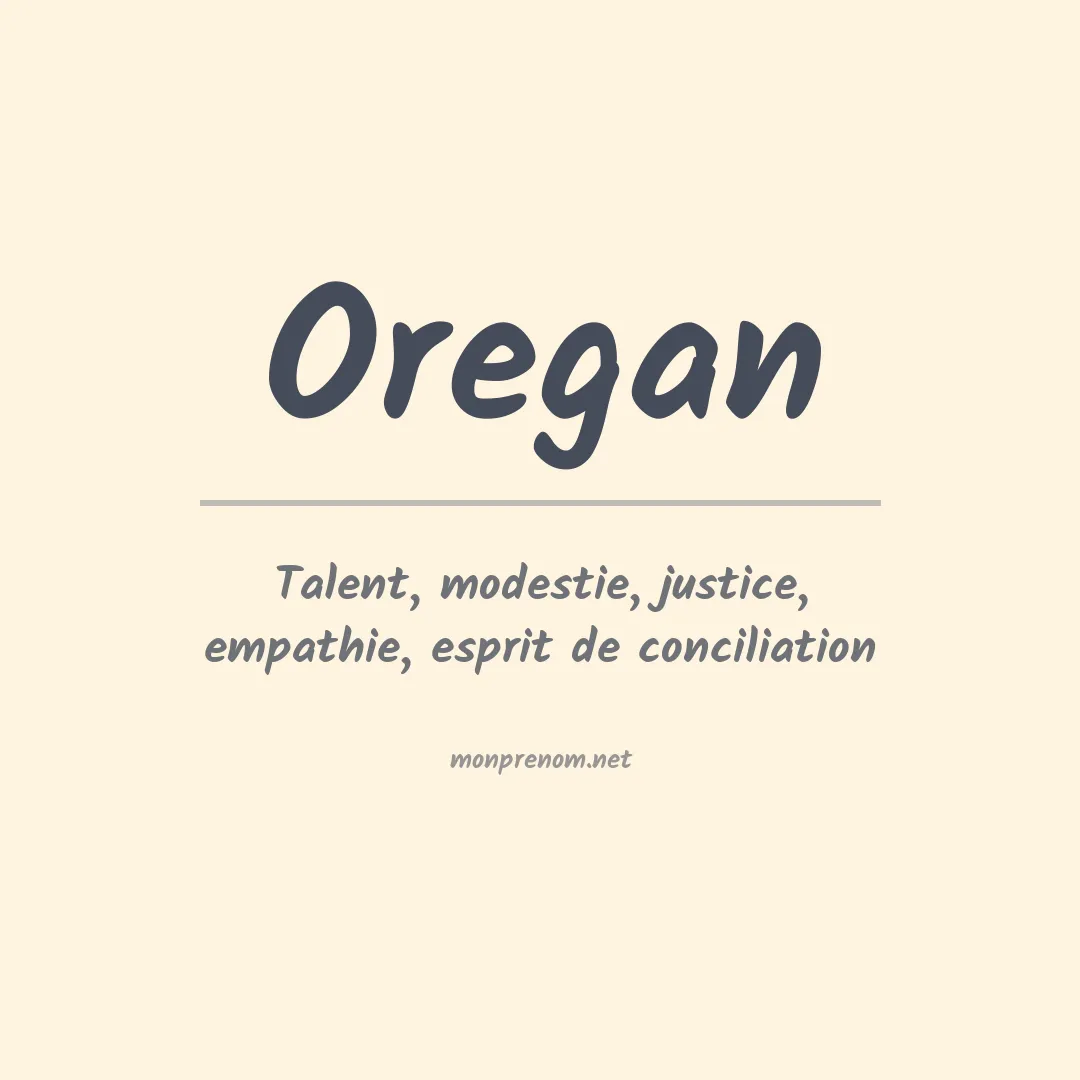 Signification du prénom Oregan
