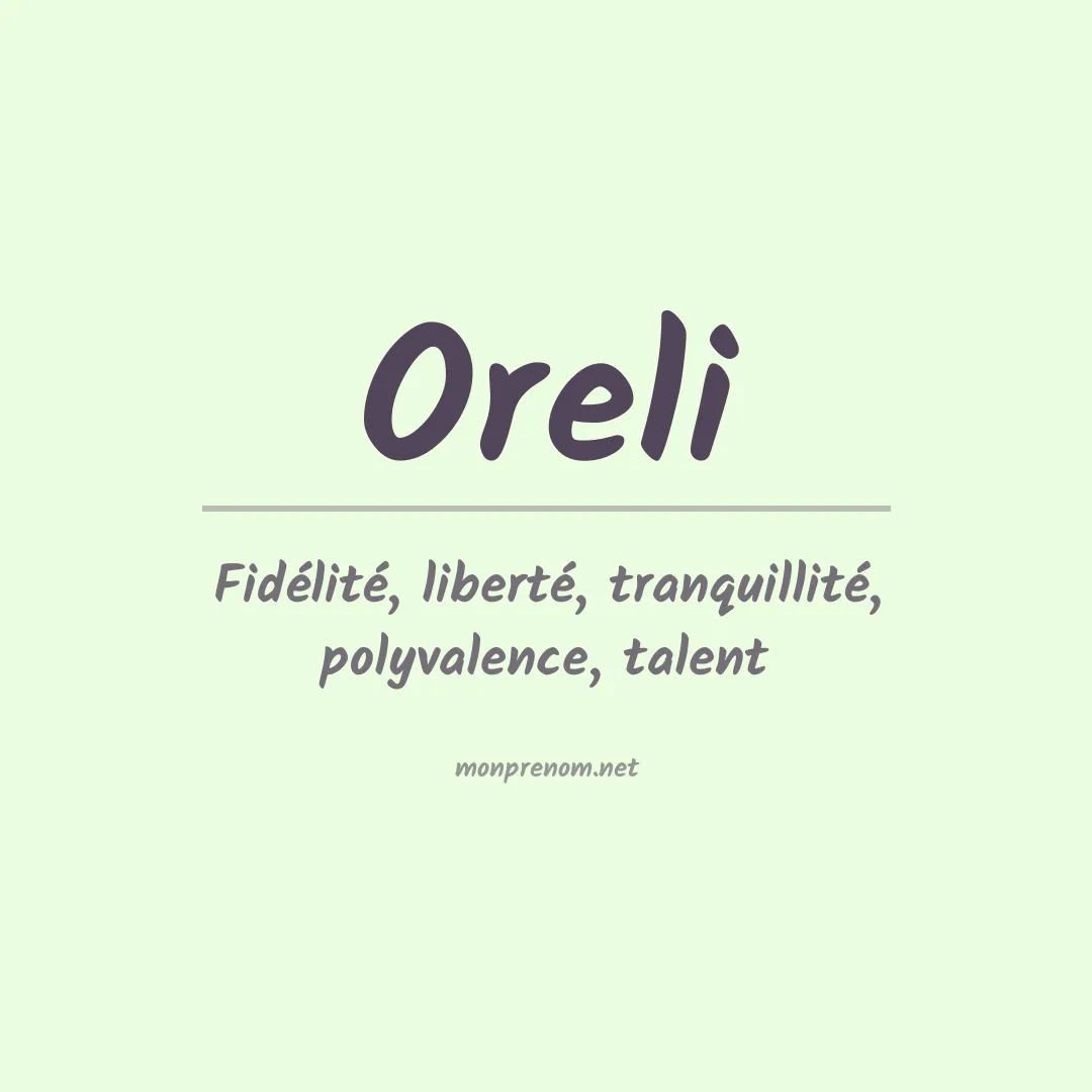 Signification du prénom Oreli