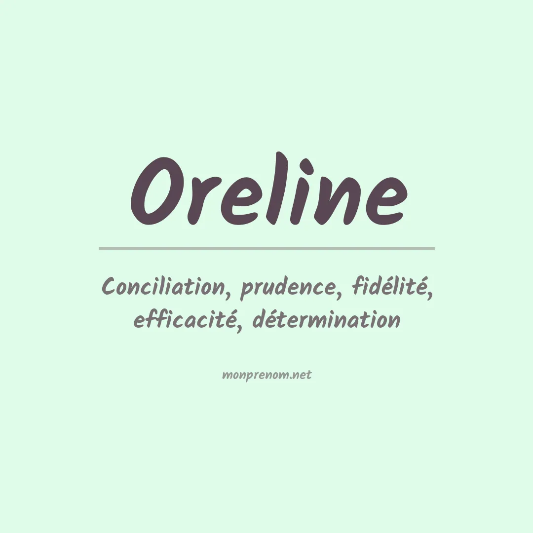 Signification du prénom Oreline