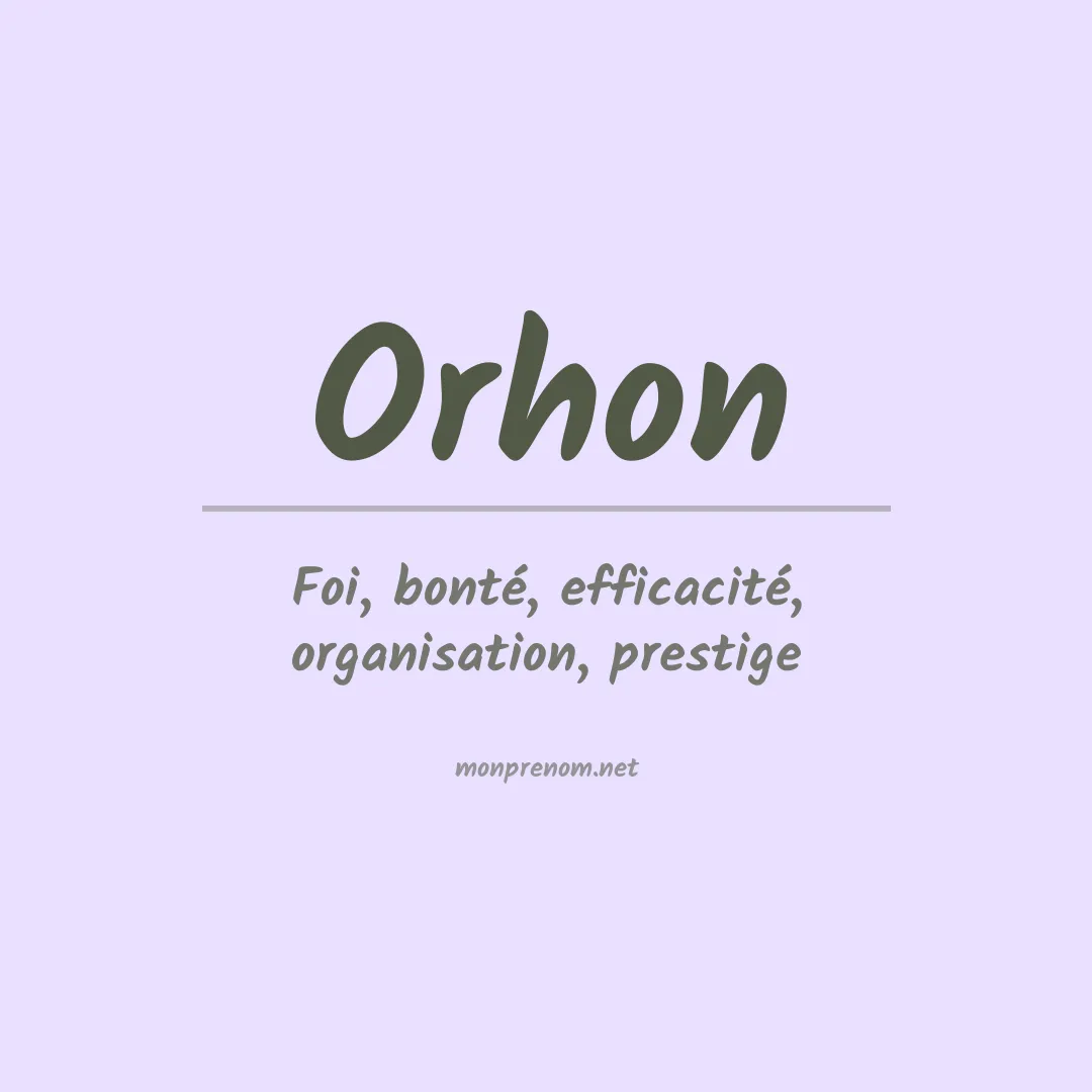 Signification du prénom Orhon