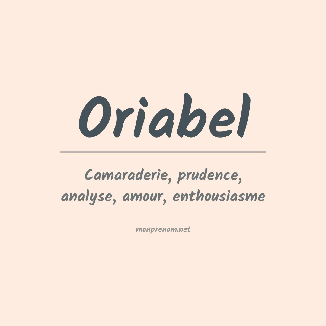 Signification du prénom Oriabel