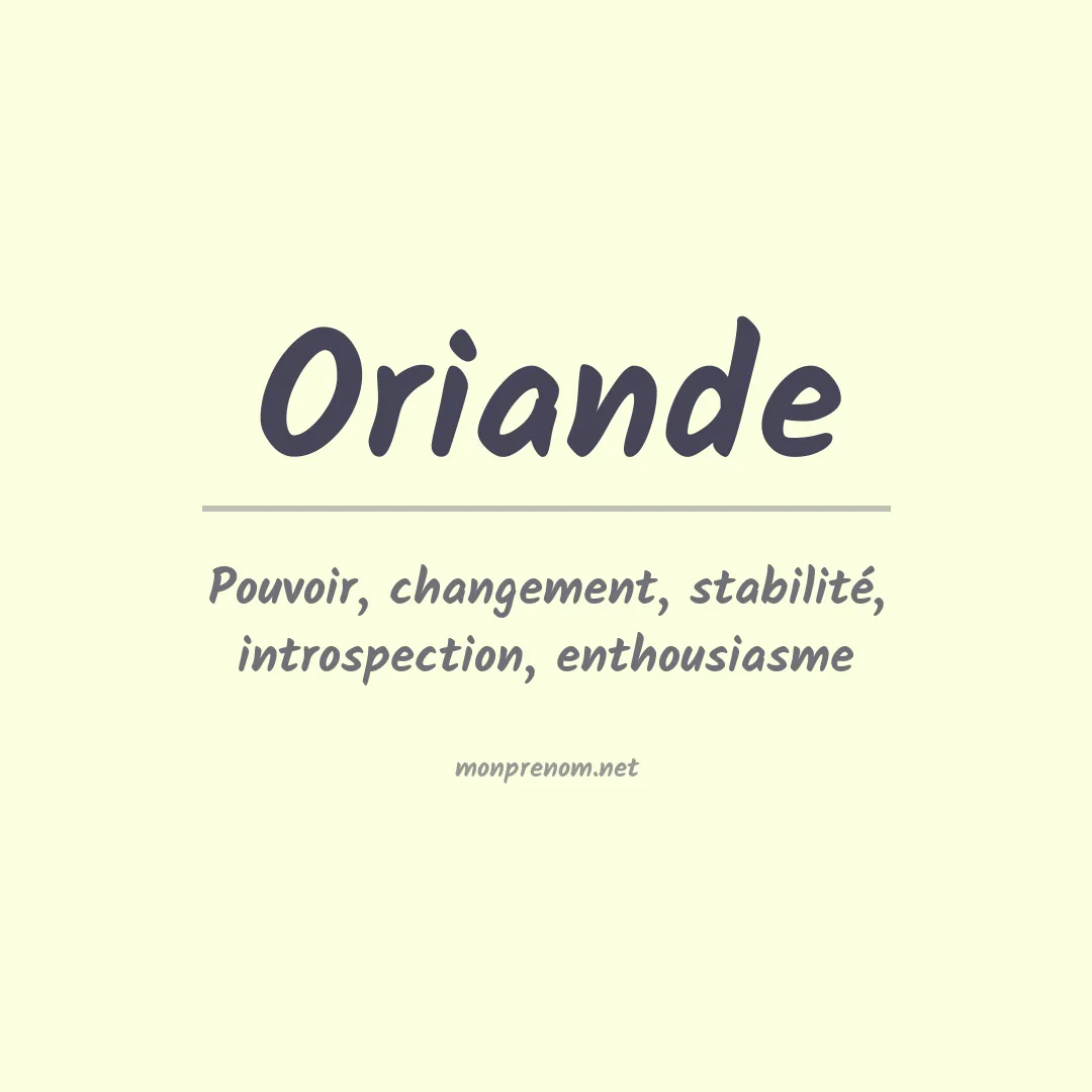 Signification du prénom Oriande