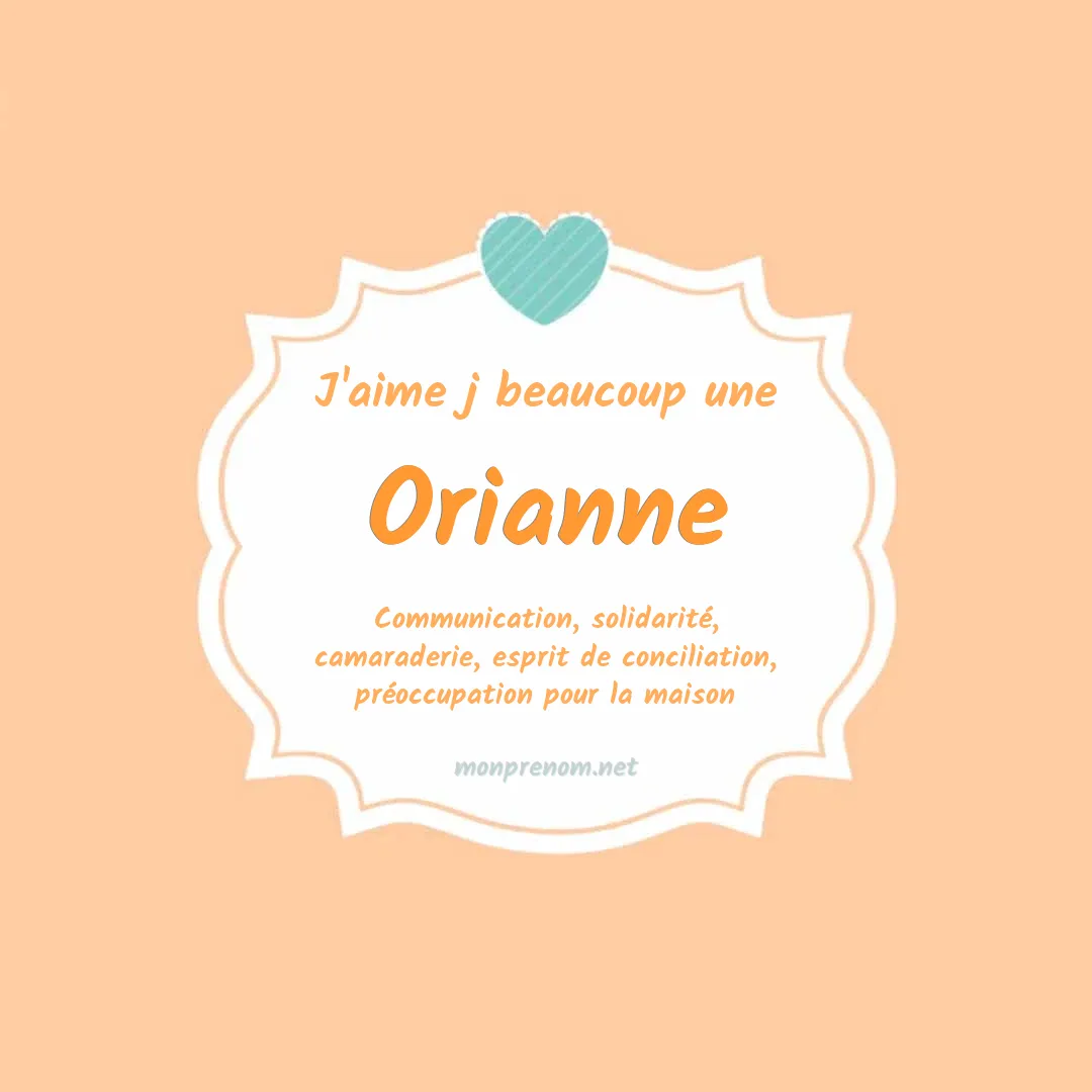 J'aime beaucoup Orianne