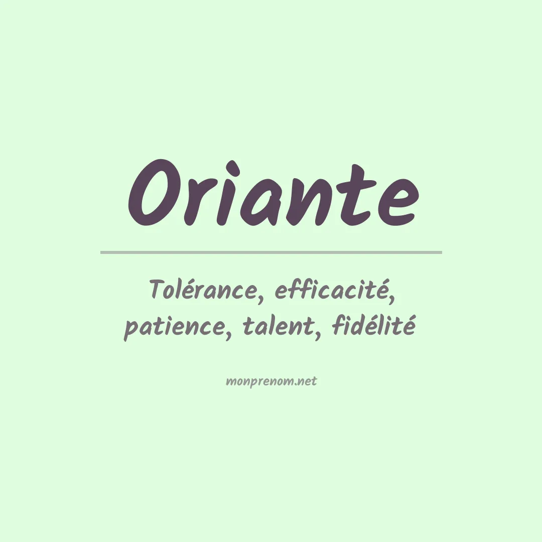 Signification du prénom Oriante