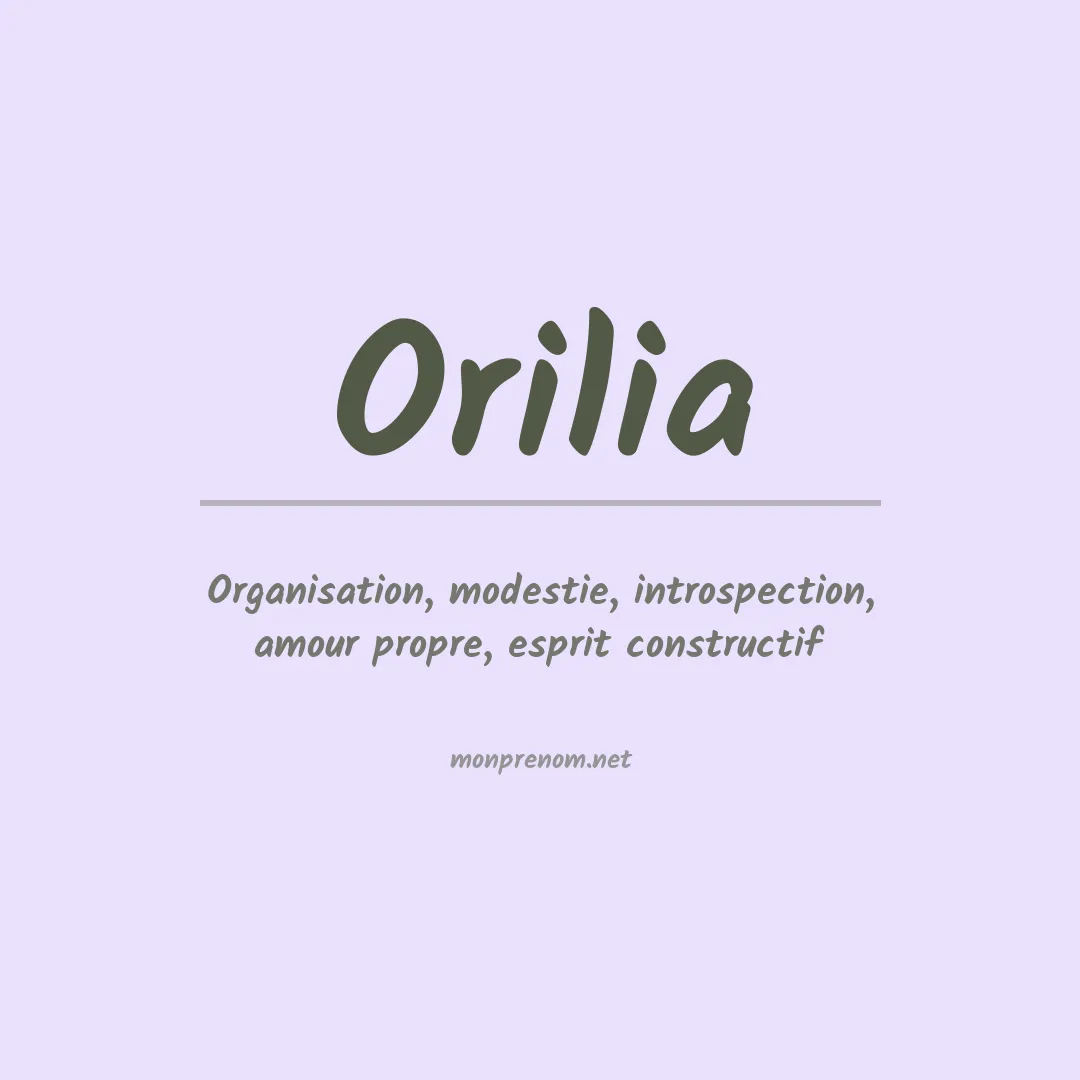Signification du prénom Orilia
