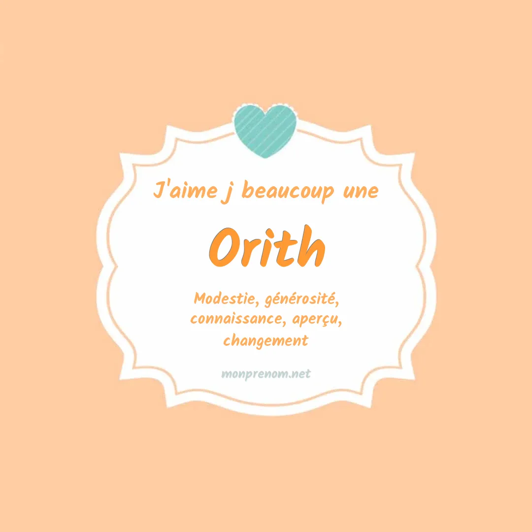 J'aime beaucoup Orith