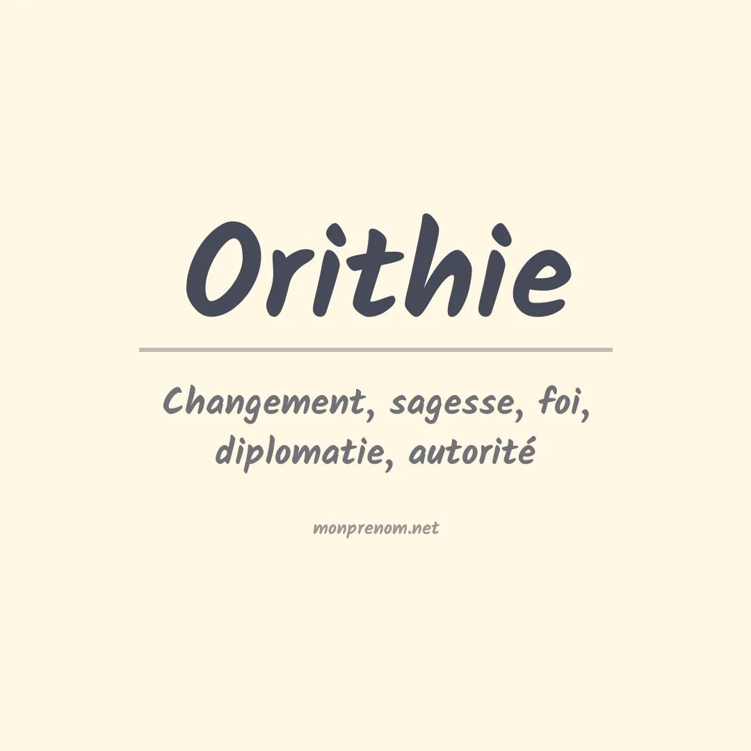 Signification du prénom Orithie