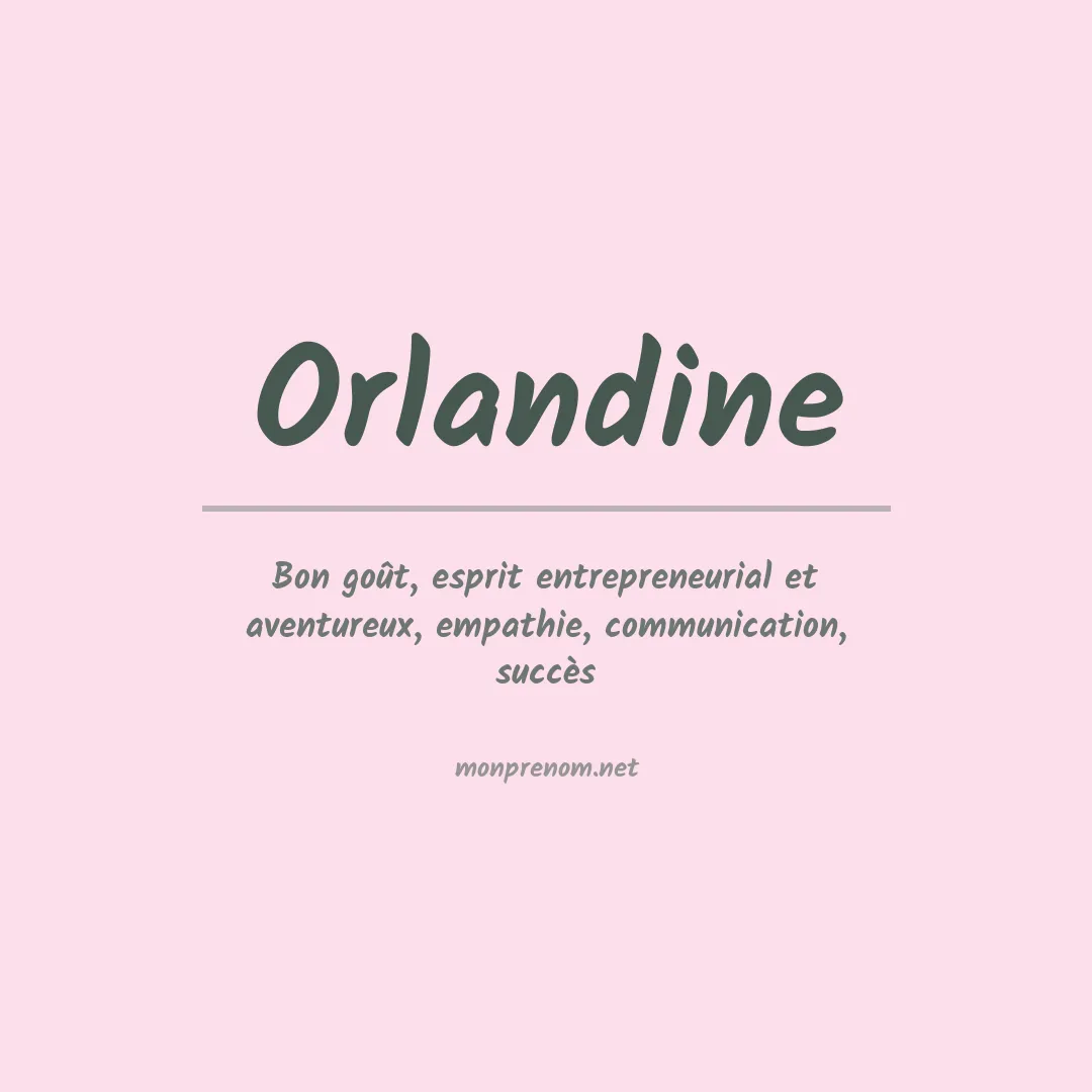 Signification du prénom Orlandine