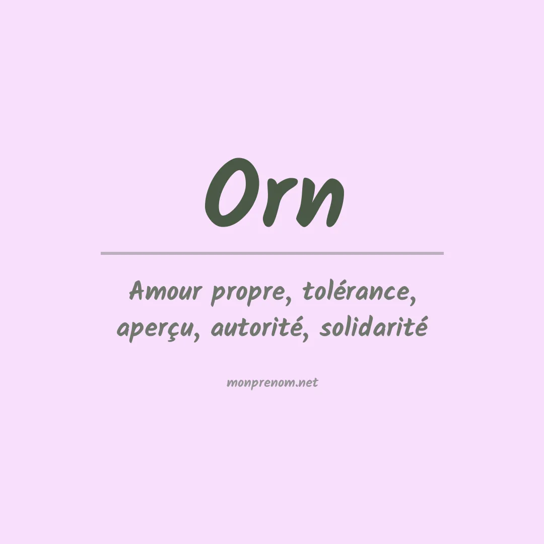 Signification du prénom Orn