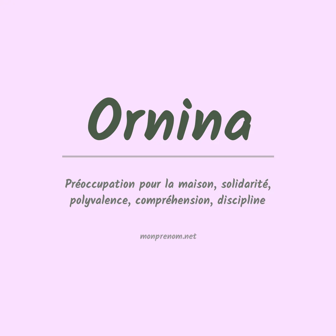 Signification du prénom Ornina